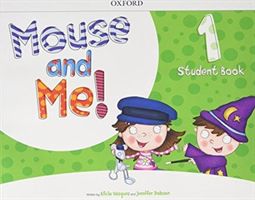 Mouse and Me!: Level 1: Student Book Pack(Paperback)