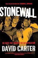 Stonewall: The Riots That Sparked the Gay Revolution - The Riots That Sparked the Gay Revolution (Carter David)(Paperback)
