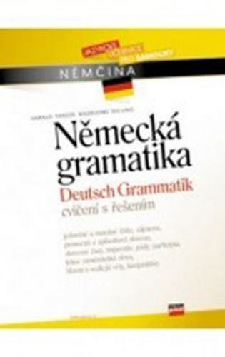 NĚMECKÁ GRAMATIKA pro druhý stupeň základních škol a nižší třídy víceletých gymnázií - Holman Miloslav