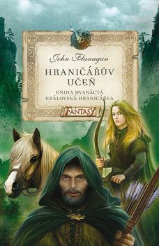 Hraničářův učeň Královská hraničářka - Flanagan John