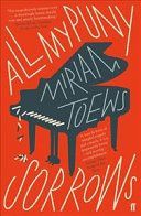All My Puny Sorrows (Toews Miriam)(Paperback / softback)