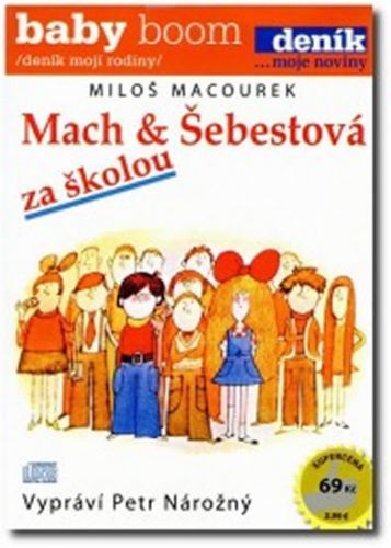 Mach a Šebestová za školou