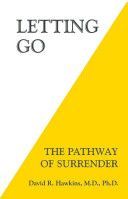 Letting Go - The Pathway of Surrender (Hawkins David R.)(Paperback)