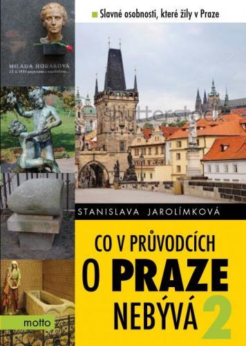 Co v průvodcích o Praze nebývá