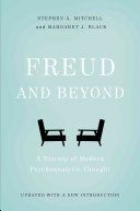 Freud and Beyond - A History of Modern Psychoanalytic Thought (Mitchell Stephen A.)(Paperback)