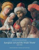 European Art and the Wider World 1350-1550(Paperback)