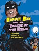 Boffin Boy and the Forest of the Ninja (Orme David)(Paperback)