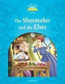 Classic Tales: Level 1: The Shoemaker and the Elves(Paperback)