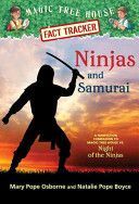 Ninjas and Samurai - A Nonfiction Companion to Magic Tree House #5: Night of the Ninjas (Osborne Mary Pope)(Paperback / softback)
