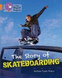 Story of Skateboarding (Peters Andrew)(Paperback)
