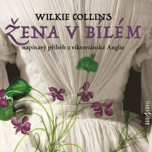 Žena v bílém - 2CD
					 - Collins Wilkie