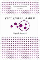 What Makes a Leader? (Harvard Business Review Classics) (Goleman Daniel)(Paperback)