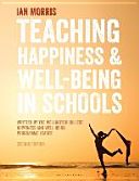 Teaching Happiness and Well-Being in Schools (Morris Ian)(Paperback)