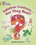 Fabulous Creatures - Are They Real? (Collins Educational)(Paperback)