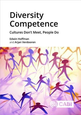 Diversity Competence - Cultures Don't Meet, People Do (Hoffman Dr Edwin (Jaksche & Hoffman))(Paperback / softback)