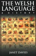 Welsh Language - A History (Davies Janet)(Paperback)