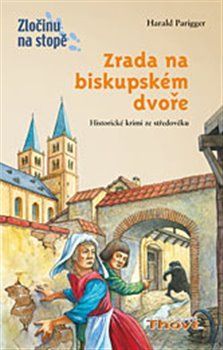 Zrada na biskupském dvoře
