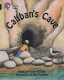 Collins Big Cat - Caliban's Cave (Nicholls Judith)(Paperback)