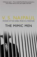 Mimic Men (Naipaul V. S.)(Paperback / softback)
