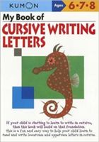 My Book of Cursive Writing Lowercase Letters (Kumon Publishing)(Paperback / softback)
