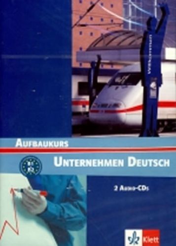 Unternehmen Deutsch  Aufbaukurs CD (audio CD)