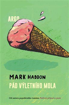 Pád výletního mola - Haddon Mark