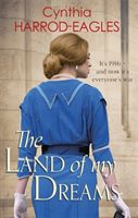 Land of My Dreams - War at Home, 1916 (Harrod-Eagles Cynthia)(Paperback)