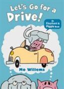 Let's Go for a Drive! (Willems Mo)(Paperback)