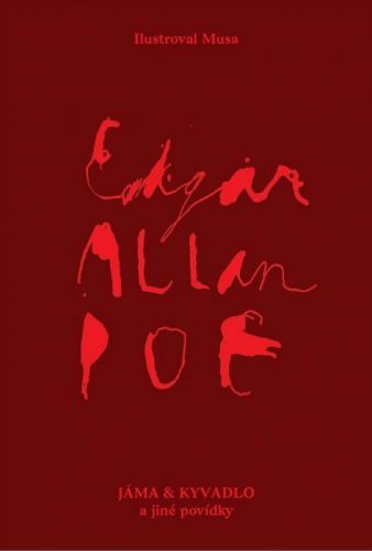 Jáma a kyvadlo a jiné povídky (poškozené) - Edgar Allan Poe