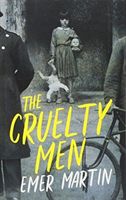 Cruelty Men (Martin Emer)(Paperback)