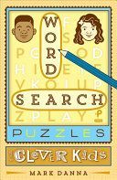 Word Search Puzzles for Clever Kids (Danna Mark)(Paperback)