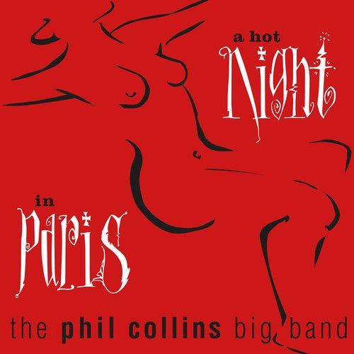 A Hot Night in Paris (The Phil Collins Big Band) (Vinyl / 12