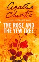 Rose and the Yew Tree (Christie Agatha)(Paperback)