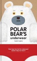 Polar Bear's Underwear (Tupera Tupera)(Pevná vazba)