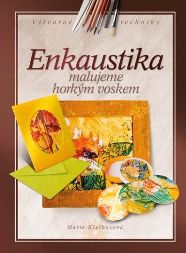 Enkaustika (Marie Kielbusová) - Marie Kielbusová