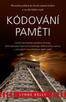 Kódování paměti
					 - Kelly Lynne