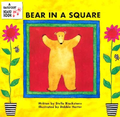 Bear in a Square (Blackstone Stella)(Board Books)