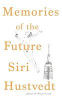 Memories of the Future (Hustvedt Siri)(Paperback)