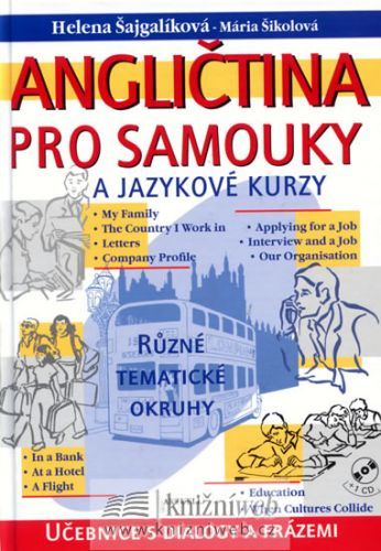 Angličtina pro samouky a jazykové kurzy + CD