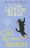 Cat Who Went Bananas (Braun Lilian Jackson)(Paperback)