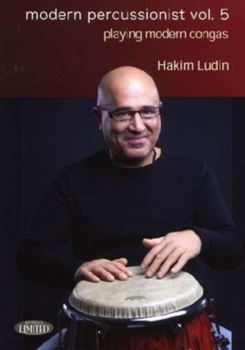 Hakim Ludin: Modern Percussionist Vol. 5 - Playing Modern Congas (DVD) (video škola hry na konga)