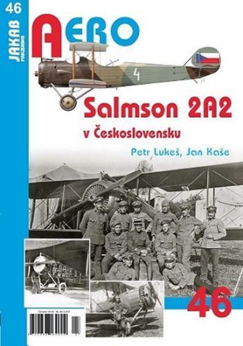 Salmson 2A2 v Československu - Lukeš Petr, Kaše Jan,