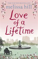 Love of a Lifetime (Hill Melissa)(Paperback)