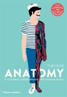Anatomy - A Cutaway Look Inside the Human Body (Druvert Jean-Claude)(Pevná vazba)