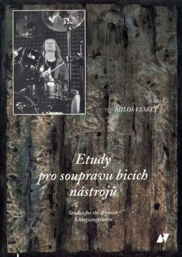 Muzikus Etudy pro soupravu bicích nástrojů - Miloš Veselý