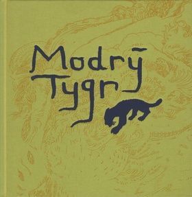 Modrý tygr - Juraj Horváth, Tereza Horváthová