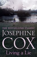 Living a Lie - An Utterly Captivating Saga of the Power of True Love (Cox Josephine)(Paperback)