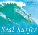 Seal Surfer (Foreman Michael)(Paperback)