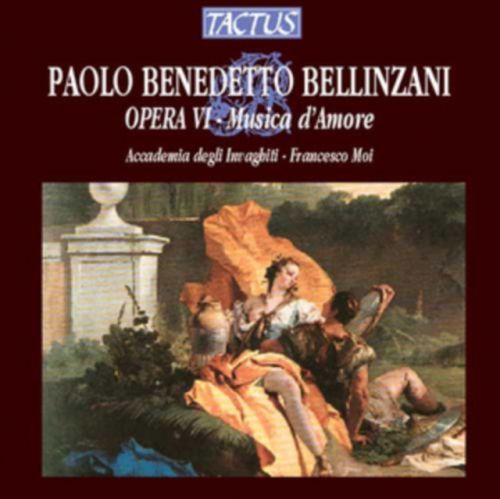 Paolo Benedetto Bellinzani: Opera VI - Musica D'amore (CD / Album)