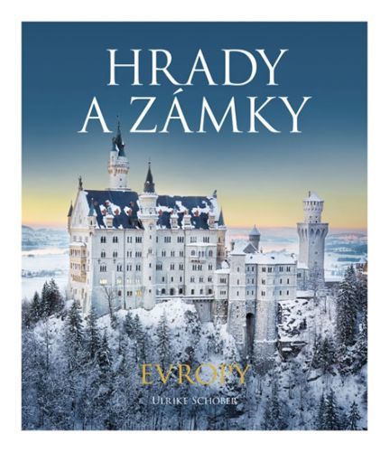 Hrady a zámky Evropy